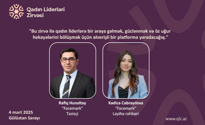 "Bu zirvə ilə qadın liderlərə əlverişli bir platforma yaradacağıq"